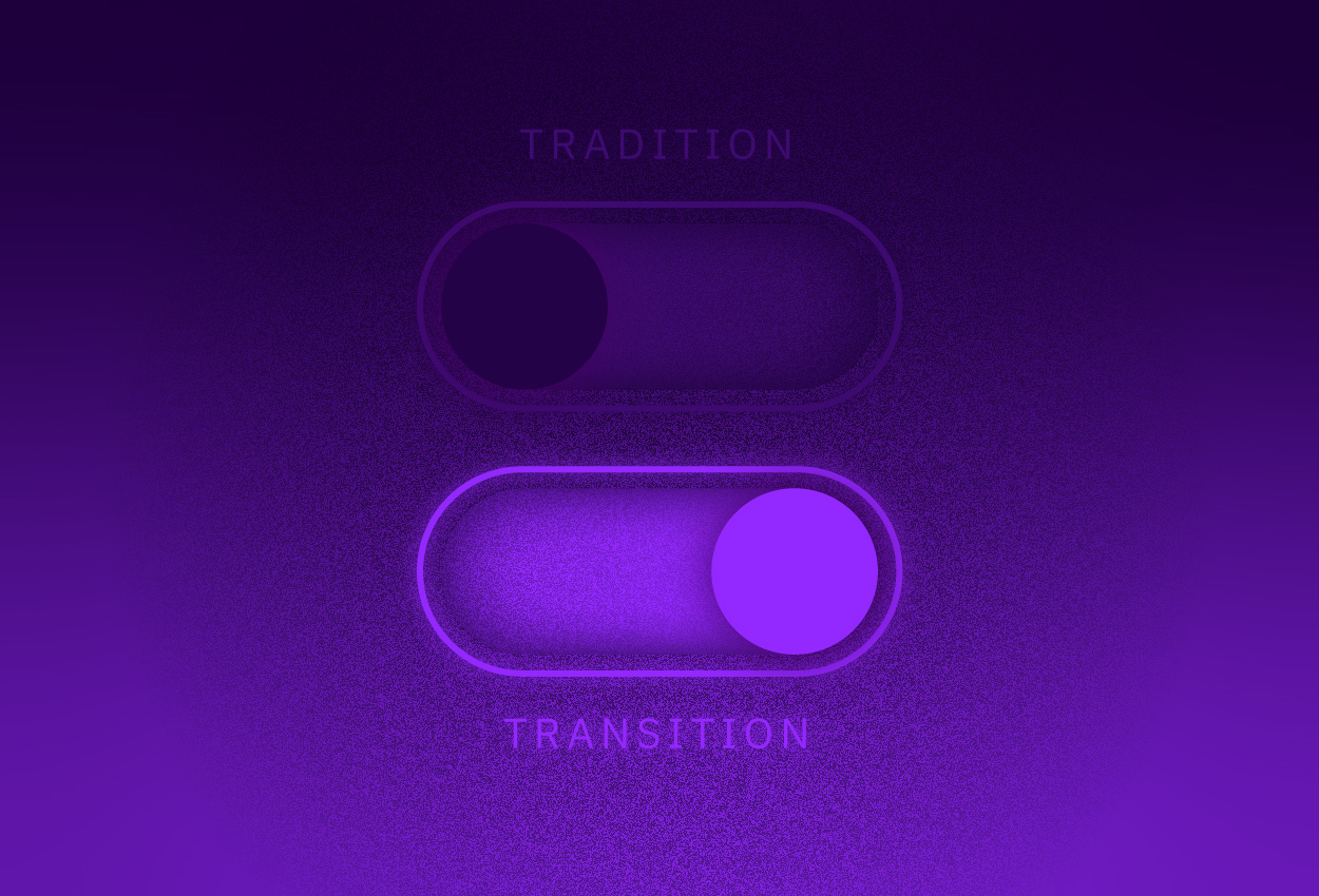 Tradition, transition buttons